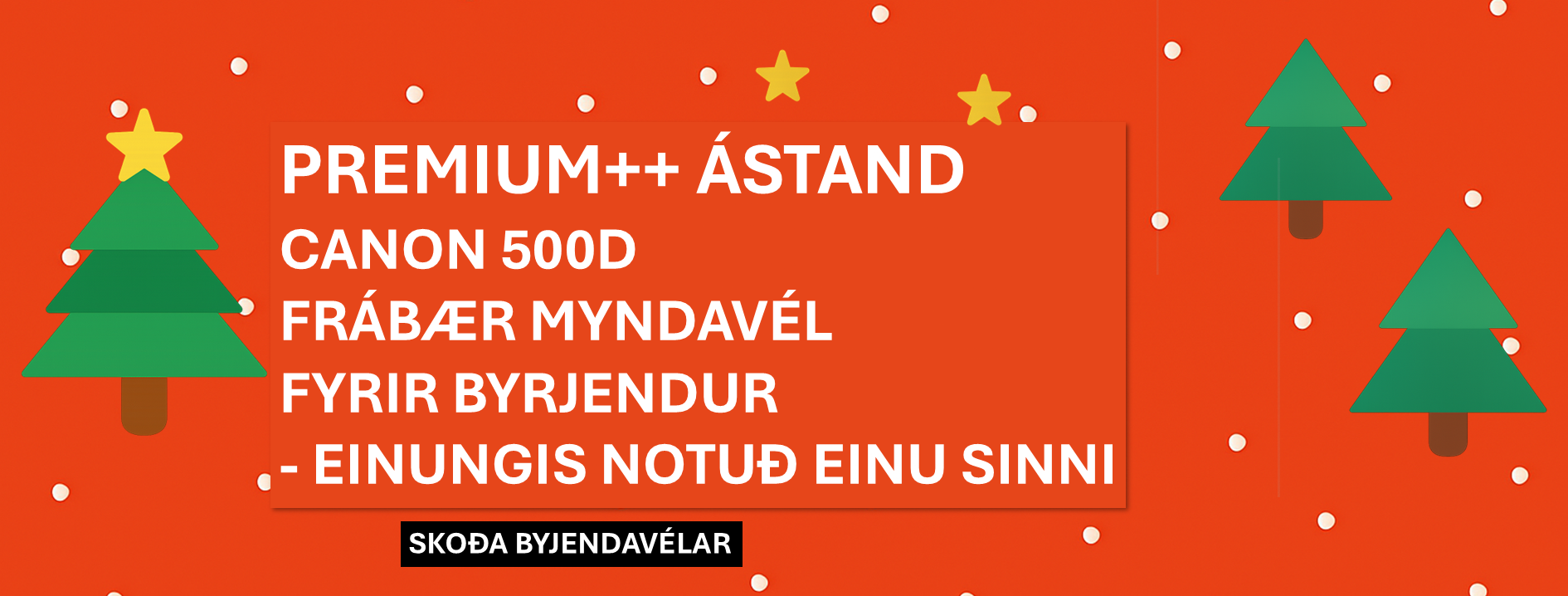 Canon EOS 500D – byrjendavélar