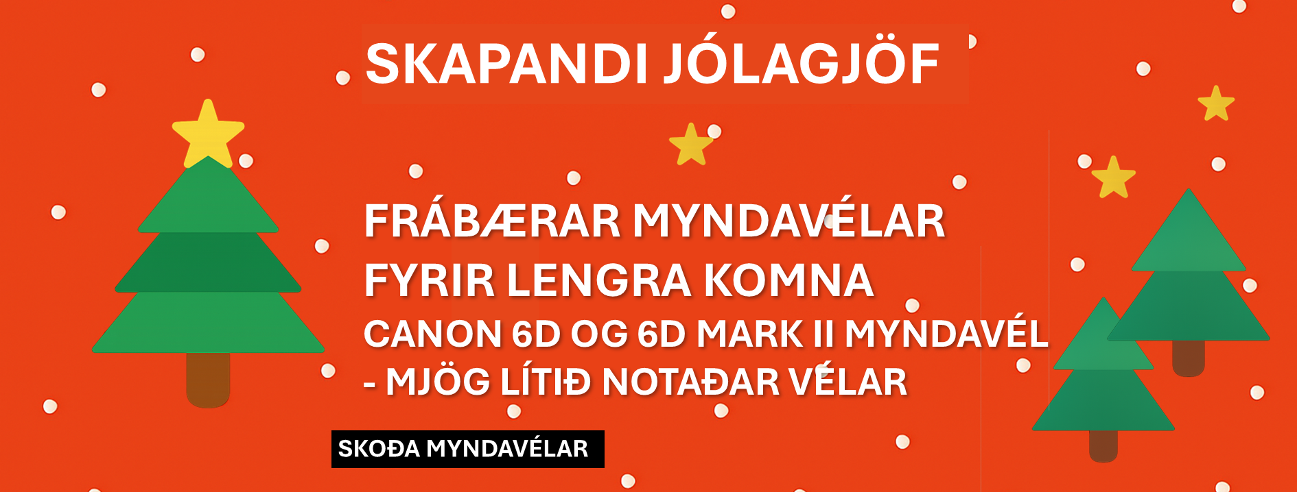 Canon 6D vélarnar – Myndavélar