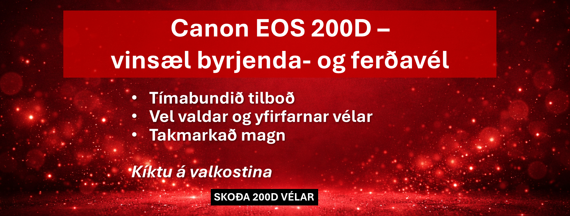 Canon EOS 200D – tilboð